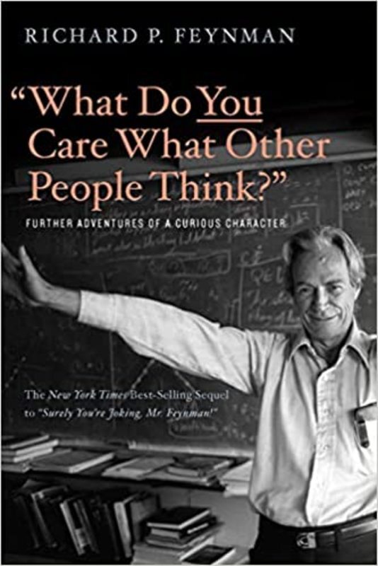 Book cover for ""What Do You Care What Other People Think?"" by Richard P. Feynman