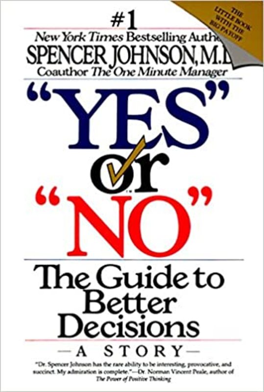 Book cover for ""Yes" or "No"" by Spencer Johnson