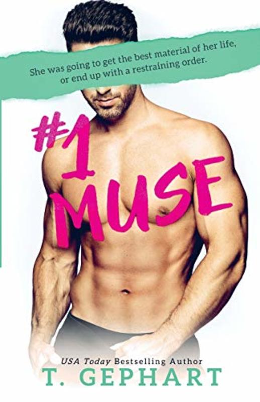 Book cover for "#1 Muse" by T Gephart