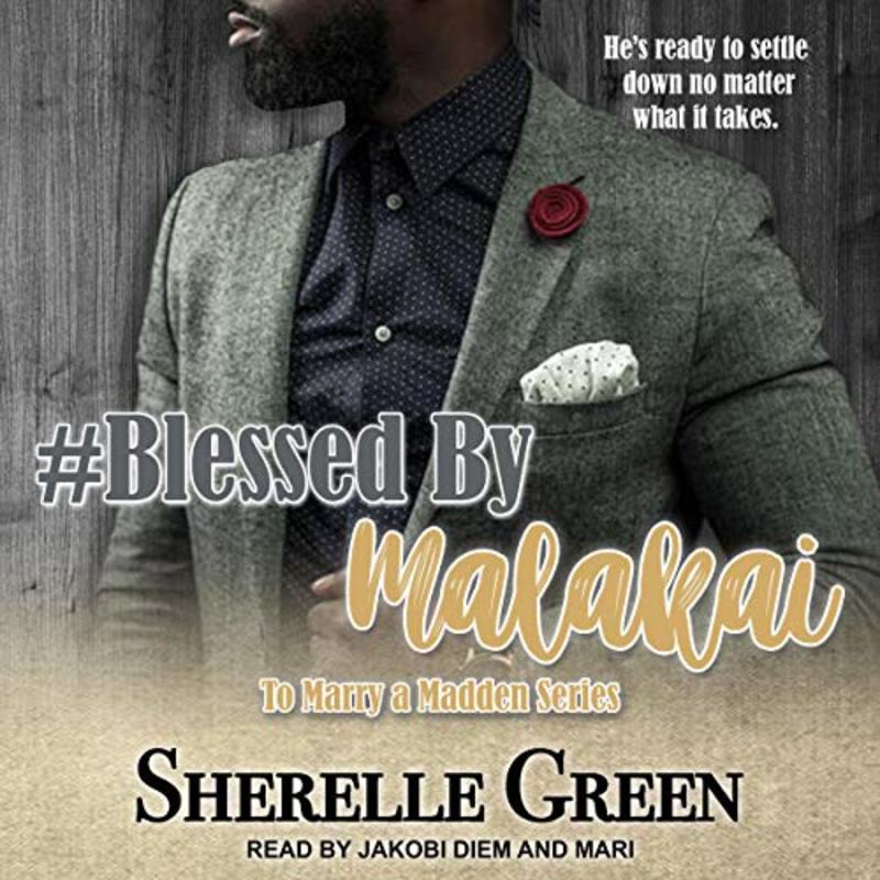 Book cover for "#Blessed By Malakai" by Sherelle Green