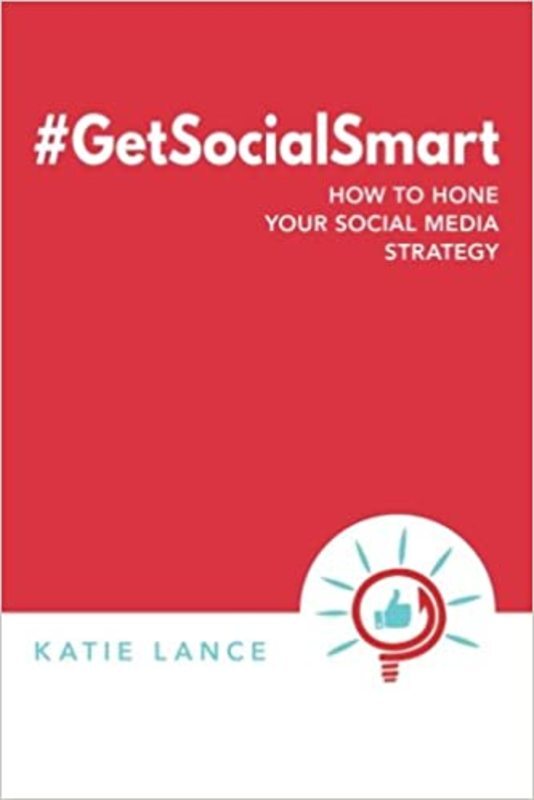 Book cover for "#GetSocialSmart" by Katie Lance
