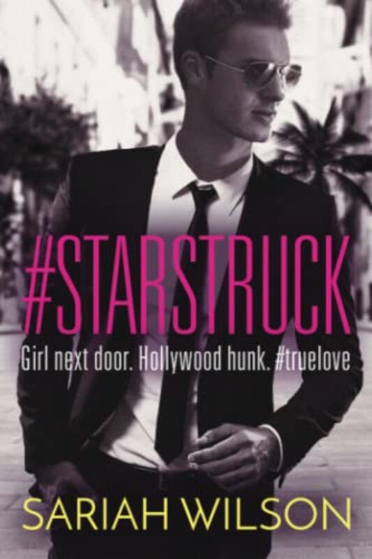 Book cover for "#Starstruck" by Sariah Wilson