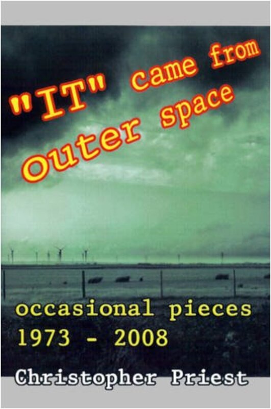 Book cover for "“It” Came From Outer Space" by Christopher Priest