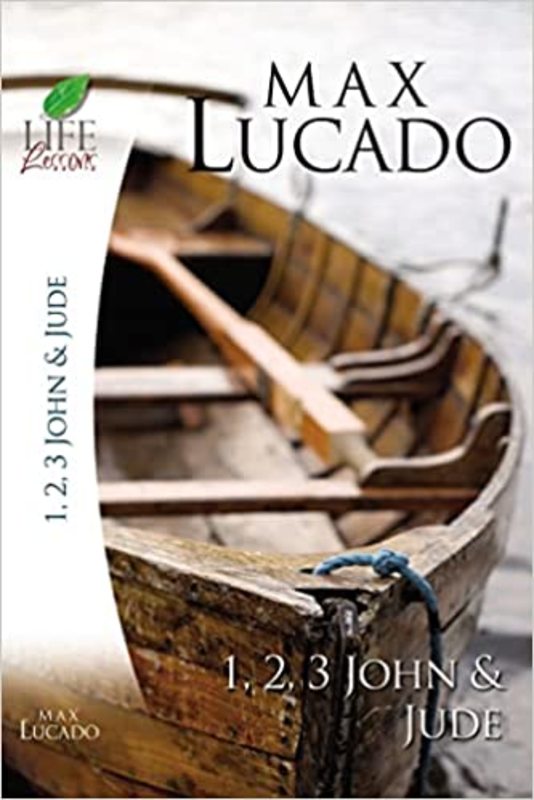 Book cover for "1, 2, 3 John and Jude" by Max Lucado