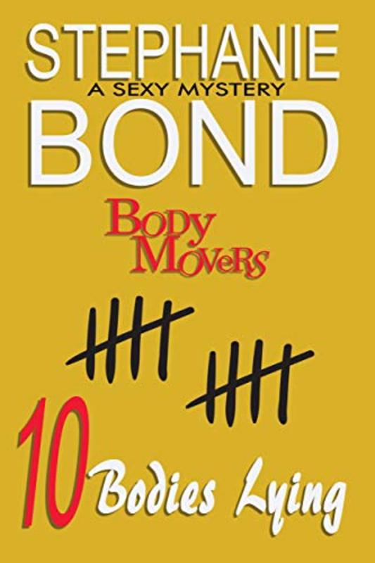 Book cover for "10 Bodies Lying" by Stephanie Bond