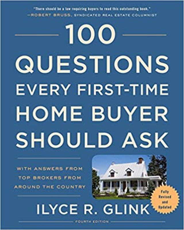 Book cover for "100 Questions Every First-Time Home Buyer Should Ask" by Ilyce R. Glink