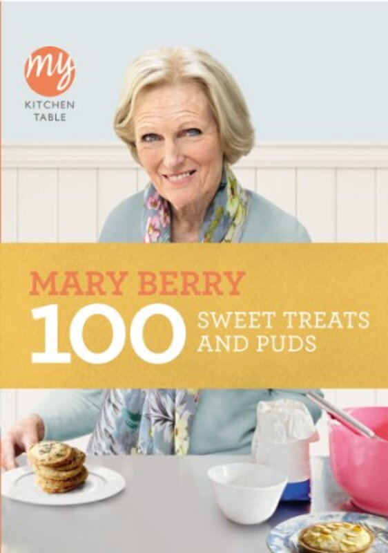 Book cover for "100 Sweet Treats and Puds" by Mary Berry