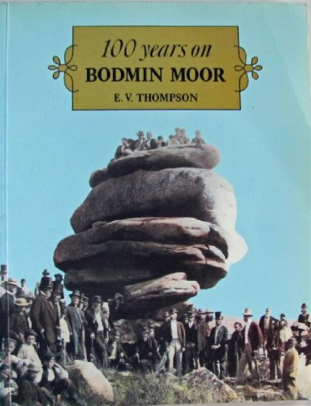 Book cover for "100 Years on Bodmin Moor" by EV Thompson