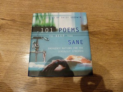 Book cover for "101 Poems to Keep You Sane" by Daisy Goodwin
