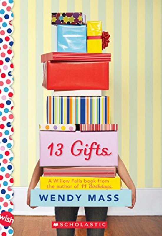 Book cover for "13 Gifts" by Wendy Mass