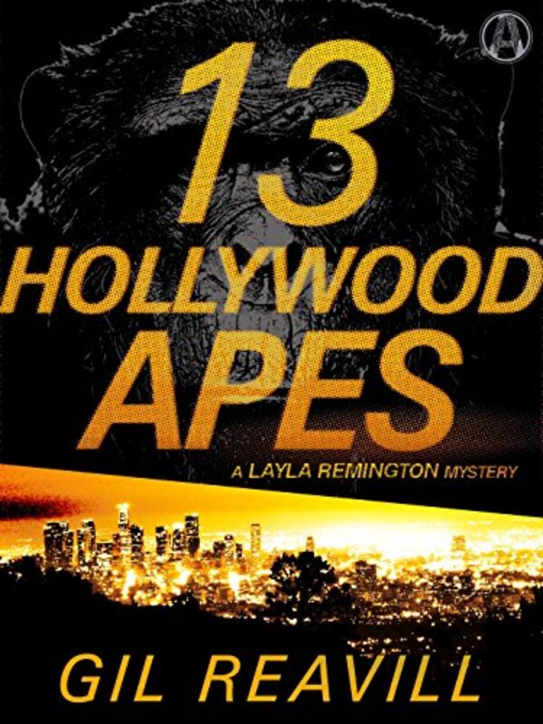 Book cover for "13 Hollywood Apes" by Gil Reavill