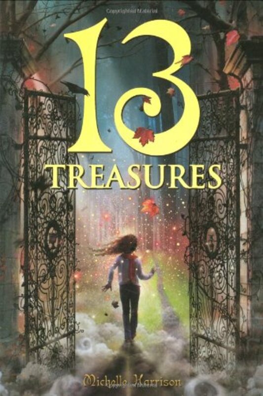 Book cover for "13 Treasures" by Michelle Harrison
