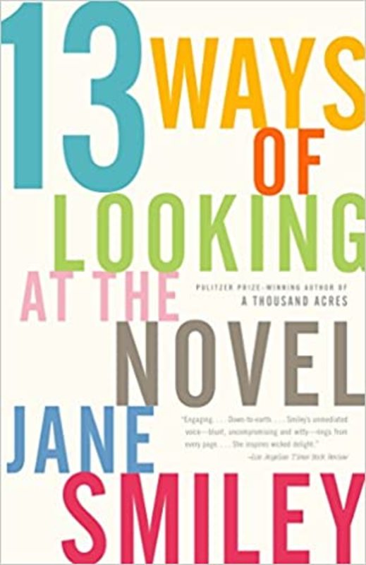 Book cover for "Thirteen Ways of Looking at the Novel" by Jane Smiley