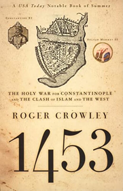 Book cover for "1453" by Roger Crowley
