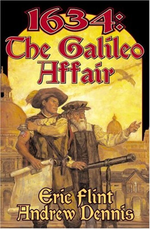 Book cover for "1634: The Galileo Affair" by Eric Flint