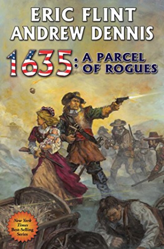 Book cover for "1635: A Parcel of Rogues" by Eric Flint