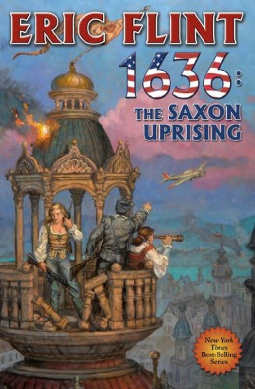 Book cover for "1636: The Saxon Uprising" by Eric Flint
