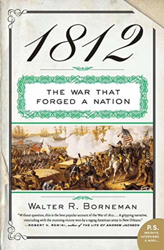 Book cover for "1812" by Walter R Borneman