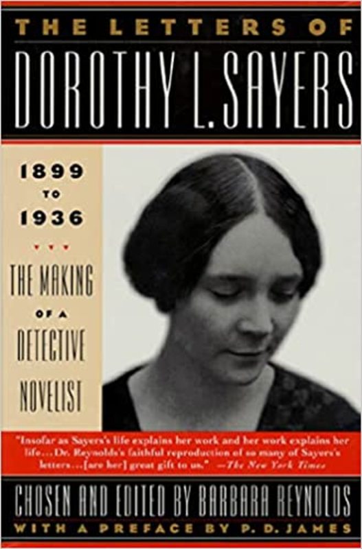 Book cover for "The Letters of Dorothy L. Sayers. Vol. 1, 1899-1936" by Dorothy L. Sayers