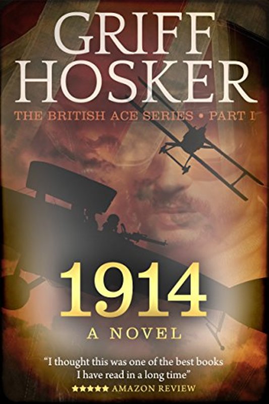 Book cover for "1914" by Griff Hosker