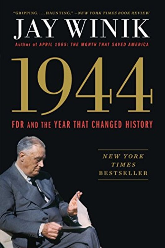 Book cover for "1944" by Jay Winik