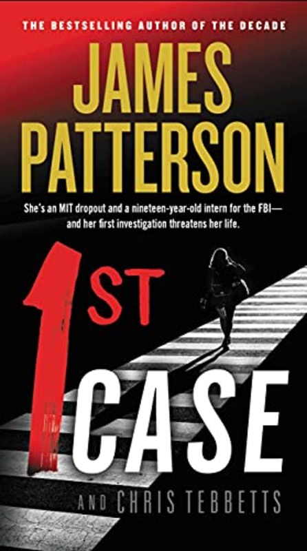Book cover for "1st Case" by James Patterson