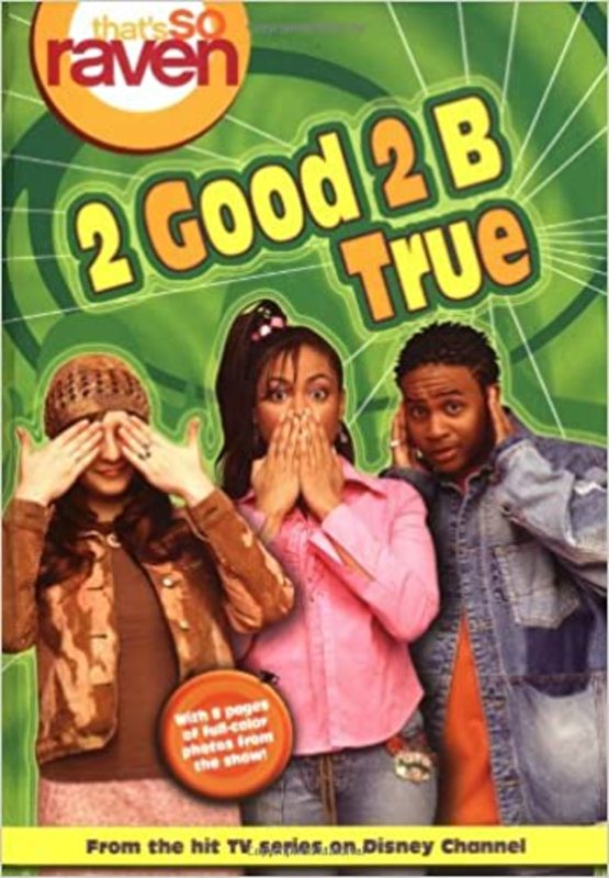 Book cover for "2 Good 2 B True" by Marc Cerasini