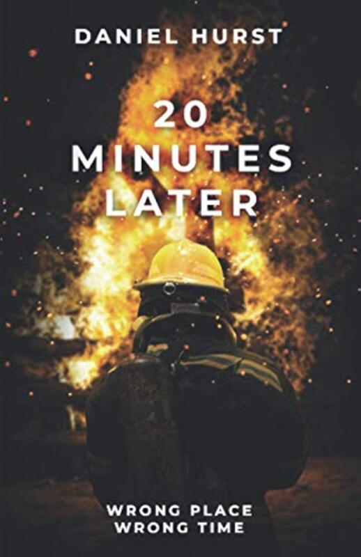 Book cover for "20 Minutes Later" by Daniel Hurst