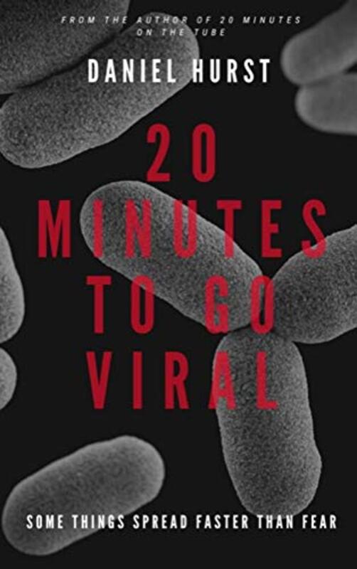Book cover for "20 Minutes To Go Viral" by Daniel Hurst