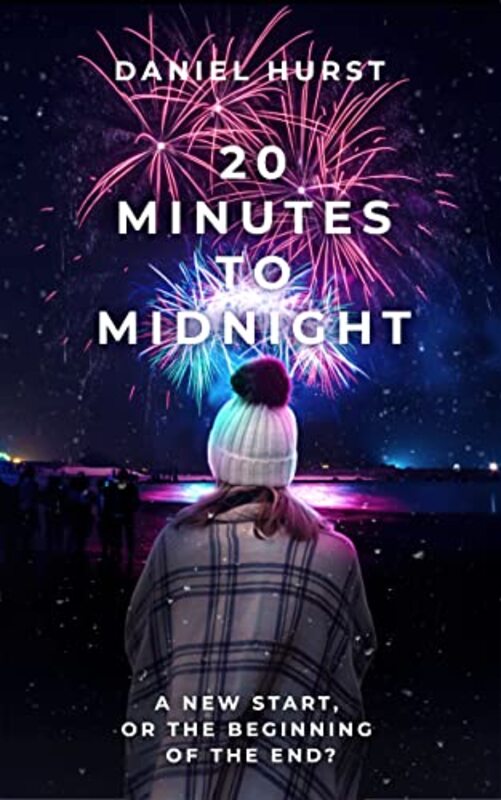 Book cover for "20 Minutes To Midnight" by Daniel Hurst