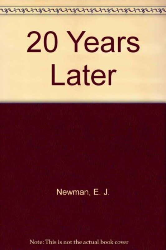 Book cover for "20 Years Later" by Emma Newman