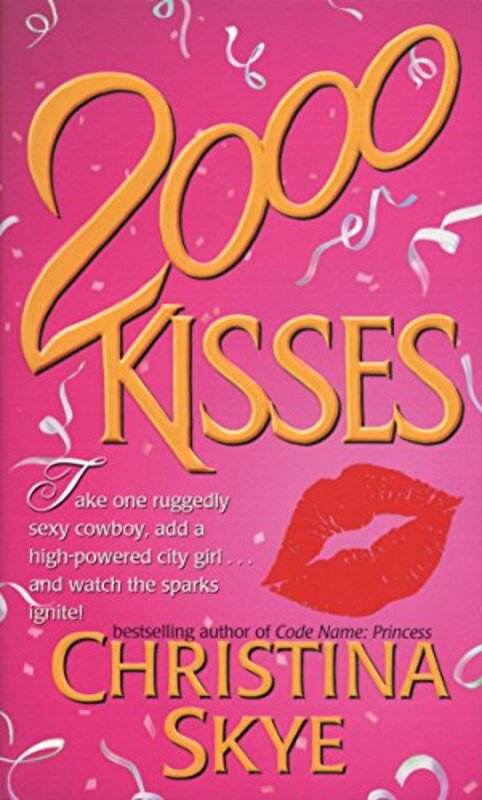 Book cover for "2000 Kisses" by Christina Skye