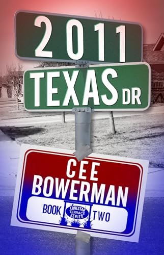 Book cover for "2011 Texas Drive" by Cee Bowerman