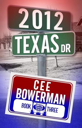 Book cover for "2012 Texas Drive" by Cee Bowerman