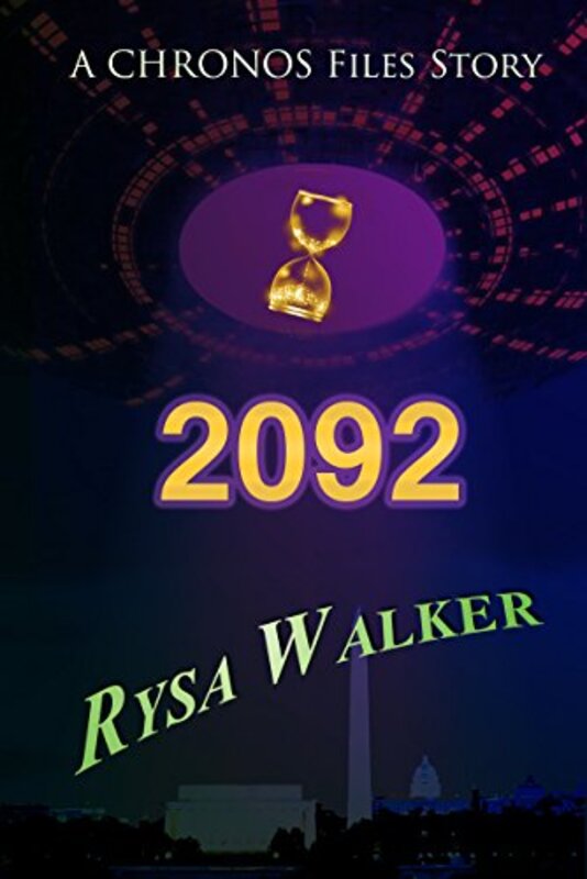 Book cover for "2092" by Rysa Walker