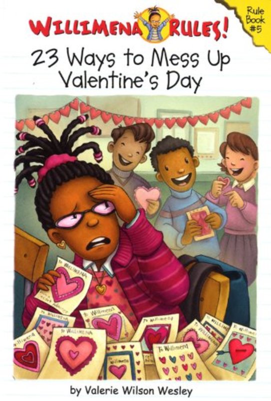 Book cover for "23 Ways to Mess Up Valentine's Day" by Valerie Wilson Wesley