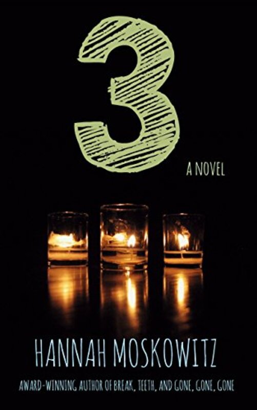 Book cover for "3" by Hannah Moskowitz