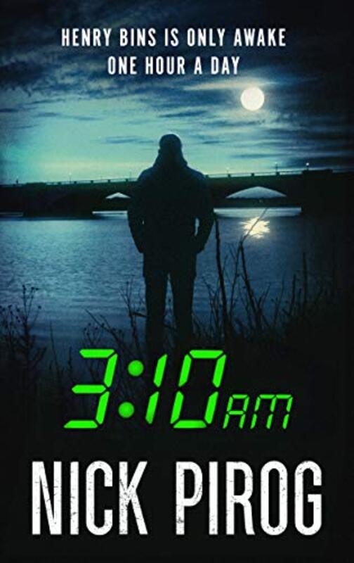 Book cover for "3:10 A.M." by Nick Pirog
