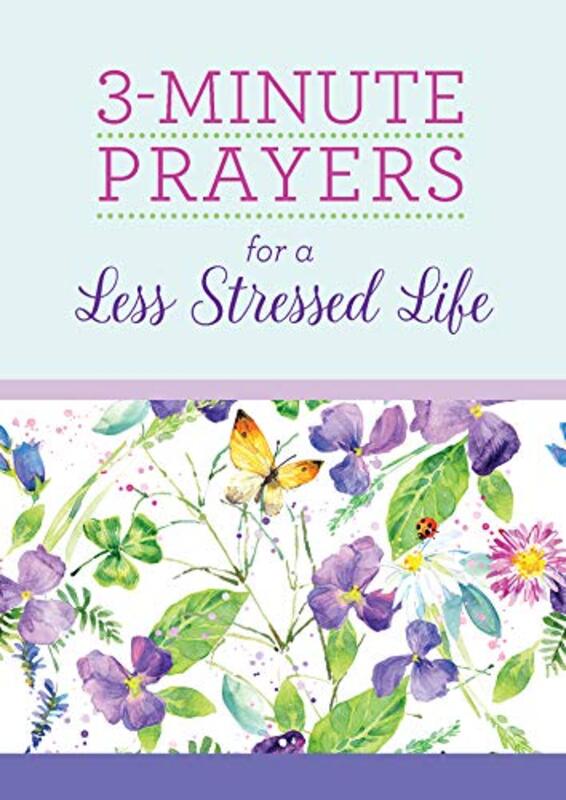 Book cover for "3-Minute Prayers for a Less Stressed Life" by Janice Thompson