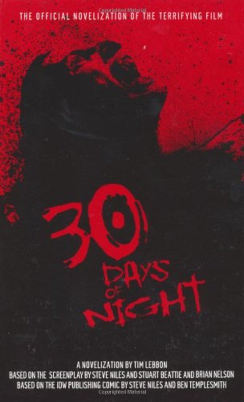 Book cover for "30 Days of Night (Movie Novelization)" by Tim Lebbon