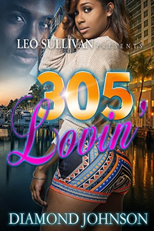 Book cover for "305 Lovin'" by Diamond D Johnson