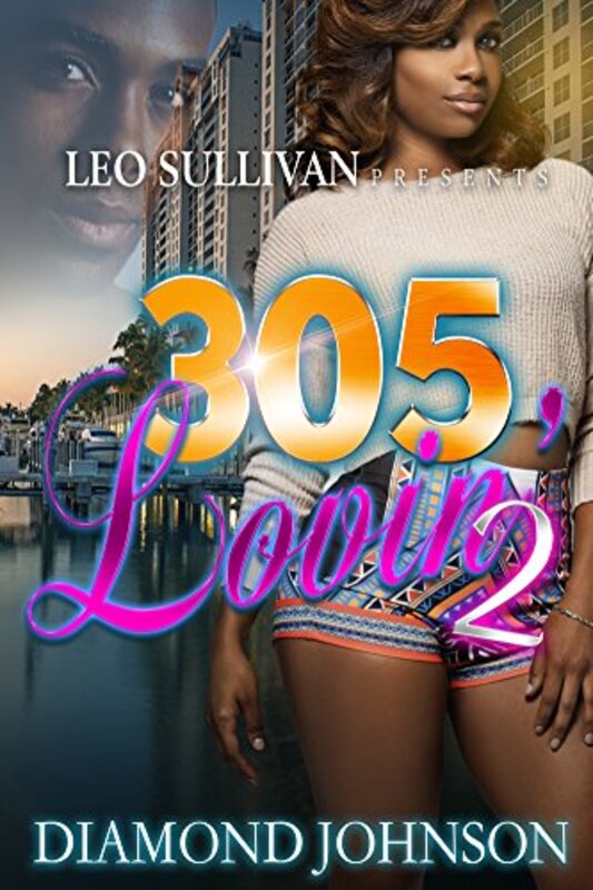 Book cover for "305 Lovin' 2" by Diamond D Johnson