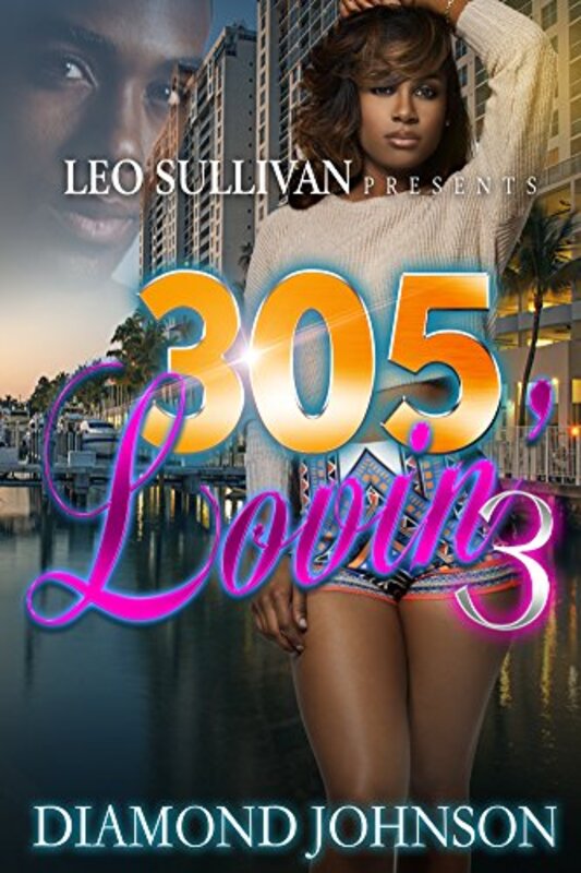 Book cover for "305 Lovin' 3" by Diamond D Johnson