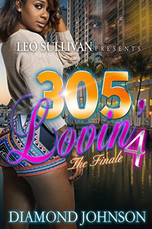 Book cover for "305 Lovin' 4" by Diamond D Johnson
