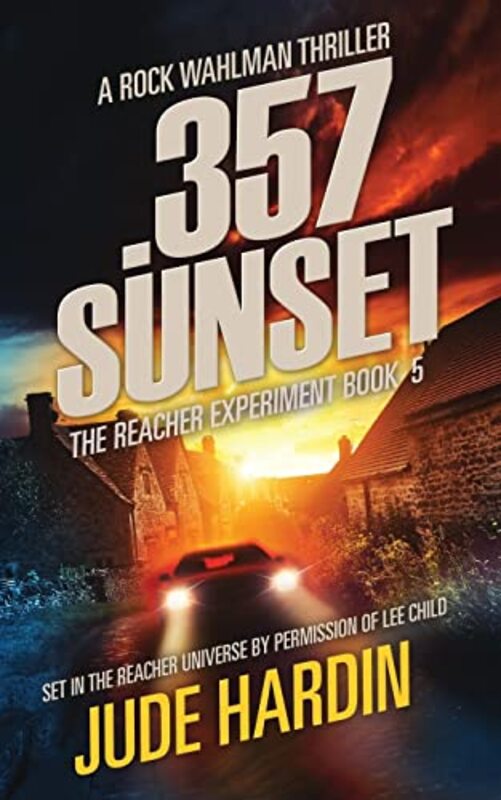 Book cover for "357 Sunset" by Jude Hardin