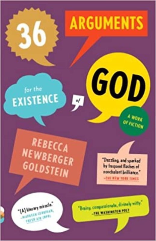 Book cover for "36 Arguments for the Existence of God" by Rebecca Goldstein