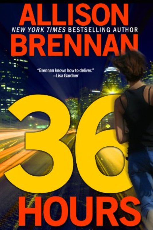 Book cover for "36 Hours" by Allison Brennan