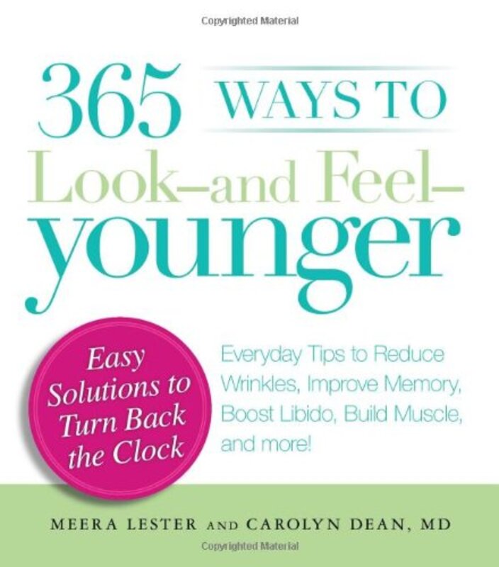 Book cover for "365 Ways to Look - and Feel - Younger" by Meera Lester