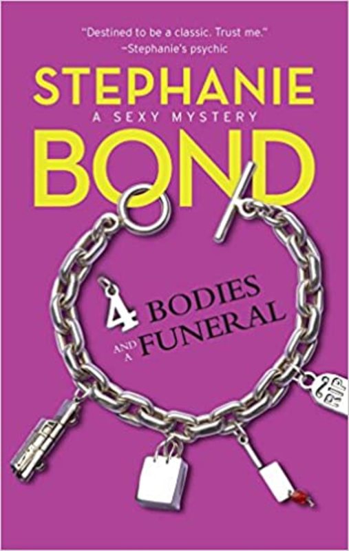 Book cover for "4 Bodies and a Funeral" by Stephanie Bond