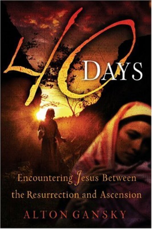 Book cover for "40 Days" by Alton Gansky
